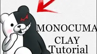 Монокума из пластилина🤩|MONOCUMA CLAY TUTORIAL😍