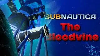 The Bloodvine | Base Showcase - Subnautica