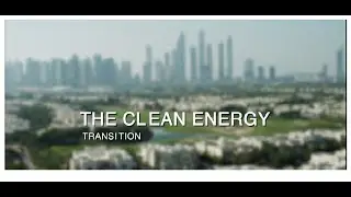 The Clean |Energy Transition |