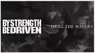 Pantera - "Drag The Waters" (Cover By "By Strength Be Driven")