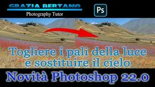 Togliere i pali della luce e sostituire il cielo con Photoshop 22.0