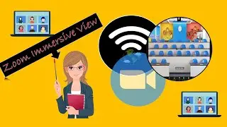 ZOOM IMMERSIVE VIEW | ZOOM NEW UPDATES | CLASSROOM ARRANGEMENT PATTERN IN ZOOM | VIRTUAL BACKGROUND