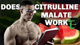 What is Citrulline Malate? | Citrulline Malate Benefits