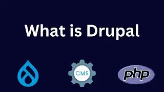 What is Drupal