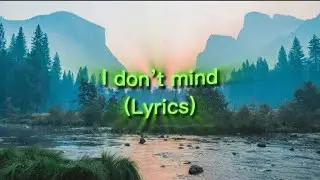 I don’t mind(lyrics) -usher- ft.juicy j