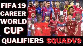 FIFA 19 PATCH 22 MANAGER CAREER [FIFA WORLD CUP QUALIFIERS MATCH