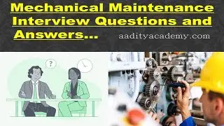 Top Job Interview Question And Answer on Maintenance | मेंटेनेंस इंटरव्यू QNA