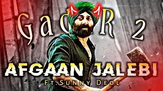 #Afgaanjalebi x Gadar 2/#Ft.Sunny Deol/#Efx whatsApp status/#LwPinku/#sunnydeolmass attitude status😎