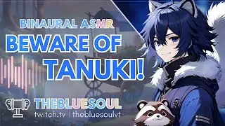 Thieving Tanuki Gives You a Rough Time ASMR [M4A] [Binaural] [Fantasy]