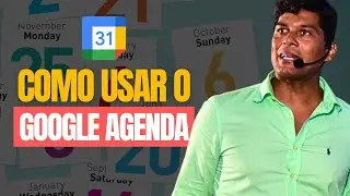 COMO USAR O GOOGLE AGENDA - Passo a passo simples para uma rotina produtiva