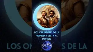Huelva en la Primera Vuelta al Mundo #vueltaalmundo #huelva