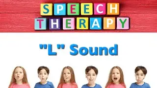 Speech Therapy - "L" Sound