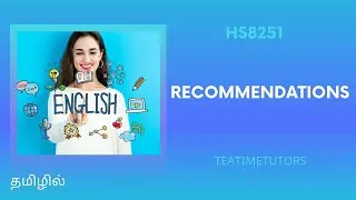 Recommendations in Technical English | HS8251 | Explained in Tamil