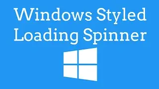 Windows Styled Loading Spinner - TheMindSpeaks