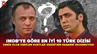 ImDb'ye Göre En İyi 10 Türk Dizisi