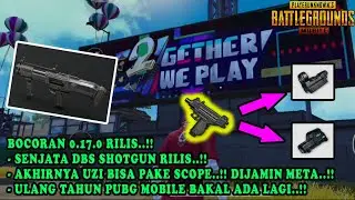 BOCORAN 0.17.0..!! Senjata Terbaru, Winter Mode, Ulang Tahun PUBG Mobile