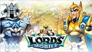 Lords Mobile #22-НЕВИДИМЫЕ ВОЙСКА?! | АПНУЛ ЗАМОК | КВК