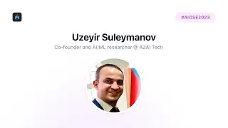 Beyond Code: The Journey to Artificial General Intelligence | Uzeyir Suleymanov @ AZAI Tech