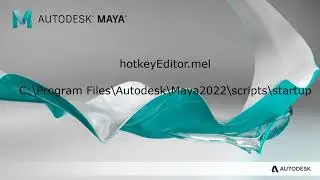 How to fix Maya 2022.1 Marking Menu Editor