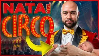 Nascere dentro un CIRCO 🎪 Come si vive dentro il tendone