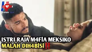 ISTRI BOS M4F1A MEKSIKO MALAH KALIAN H4BlSl !! / ALUR CERTIA FILM ACTION
