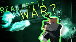 Trying out REALISTIC WAR [Roblox]