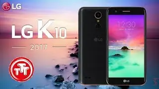 Распаковка LG K10 2017 от TTT.UA