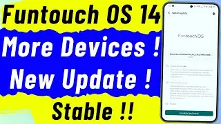 Funtouch OS 14 Update Released More Devices - Stable Update ! | vivo android 14