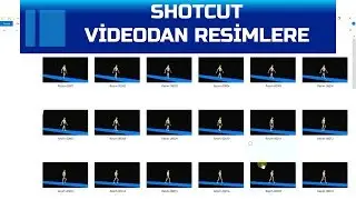Shotcut - Videoyu Resimlere Dönüştürme