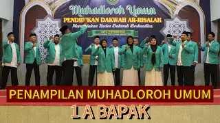 Penampilan 1 A Bapak | Muhadloroh Umum