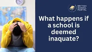 What happens if a school is deemed inaquate?