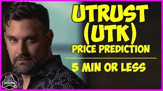 Utrust (UTK) Price Prediction 2021-2022