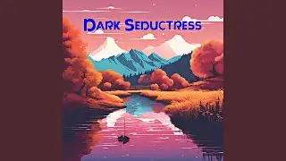 Dark Seductress