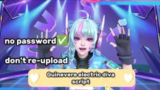 Mobile legends Guinevere electric diva script no password 