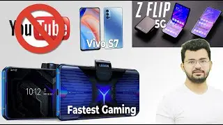 Pakistan YouTube Ban Confirm, Vivo S7 Specs Reveal, Galaxy Z Flip 5G Launch date, Life In a Day