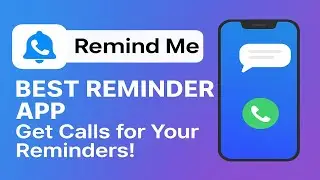 Best Reminder App for Android You Should Use | Remind Me using Call | Reminder App