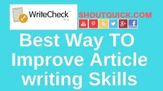 Improve Writing Skills By Using writecheck