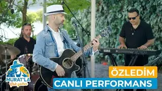 Murat Evgin  - Özledim (Canlı Performans) | 