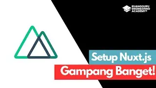 NuxtJS, lebih mudah dari NextJS!