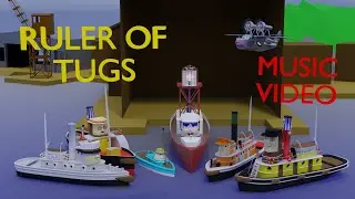 Ruler of Tugs #tugs #rulerofeverything #musicvideo #memes #thomasandfriends