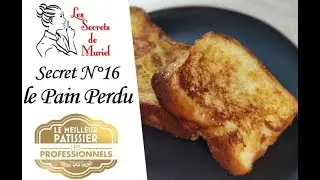 Recette Brioche Perdue caramélisée et crémeuse // Les Secrets de Muriel // LMP Professionnel