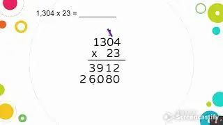 Multiply by 4-digit by 2-Digit Whole Numbers Using the Standard Algorithm