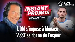 L’instant pronos (J29) : « L’OM s’impose à Monaco, l’ASSE se donne de l’espoir »