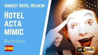 Hotel Acta Mimic, Barcelona (Honest hotel review)