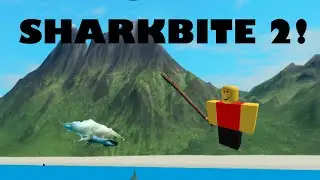 Playing SharkBite 2