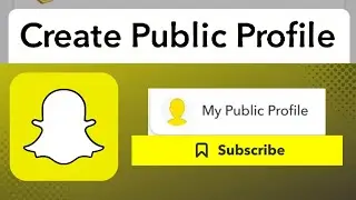 How to Make a Public Profile on Snapchat | How to Make a Profile on Snapchat | Xpedians