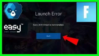 How to FIX Fortnite Easy Anti Cheat Is Not Installed (2026 METHOD)