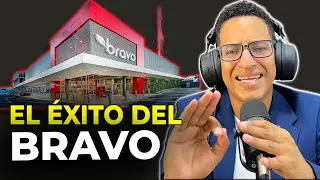 CÓMO EL SUPERMERCADO BRAVO PASÓ A SER EL NÚMERO 1 EN REP DOMINICANA
