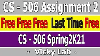 CS506 Assignment 2 Solution 2021 || Free Free Assignment Solution Spring 2021 || Free Free