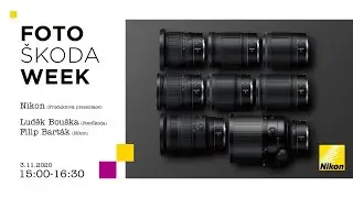 FotoŠkoda WEEK: Nikon produktová prezentace